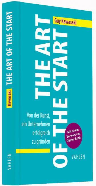 Cover: 9783800646807 | The Art of the Start | Guy Kawasaki | Buch | Deutsch | 2013
