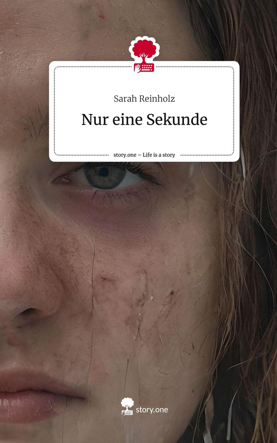 Cover: 9783711559487 | Nur eine Sekunde. Life is a Story - story.one | Sarah Reinholz | Buch