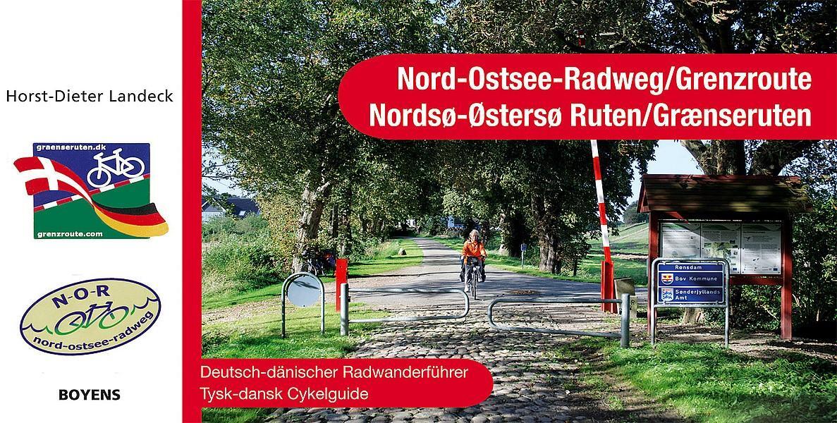 Cover: 9783804212435 | Nord-Ostsee-Radweg/Grenzroute | Deutsch-dänischer Radwanderführer
