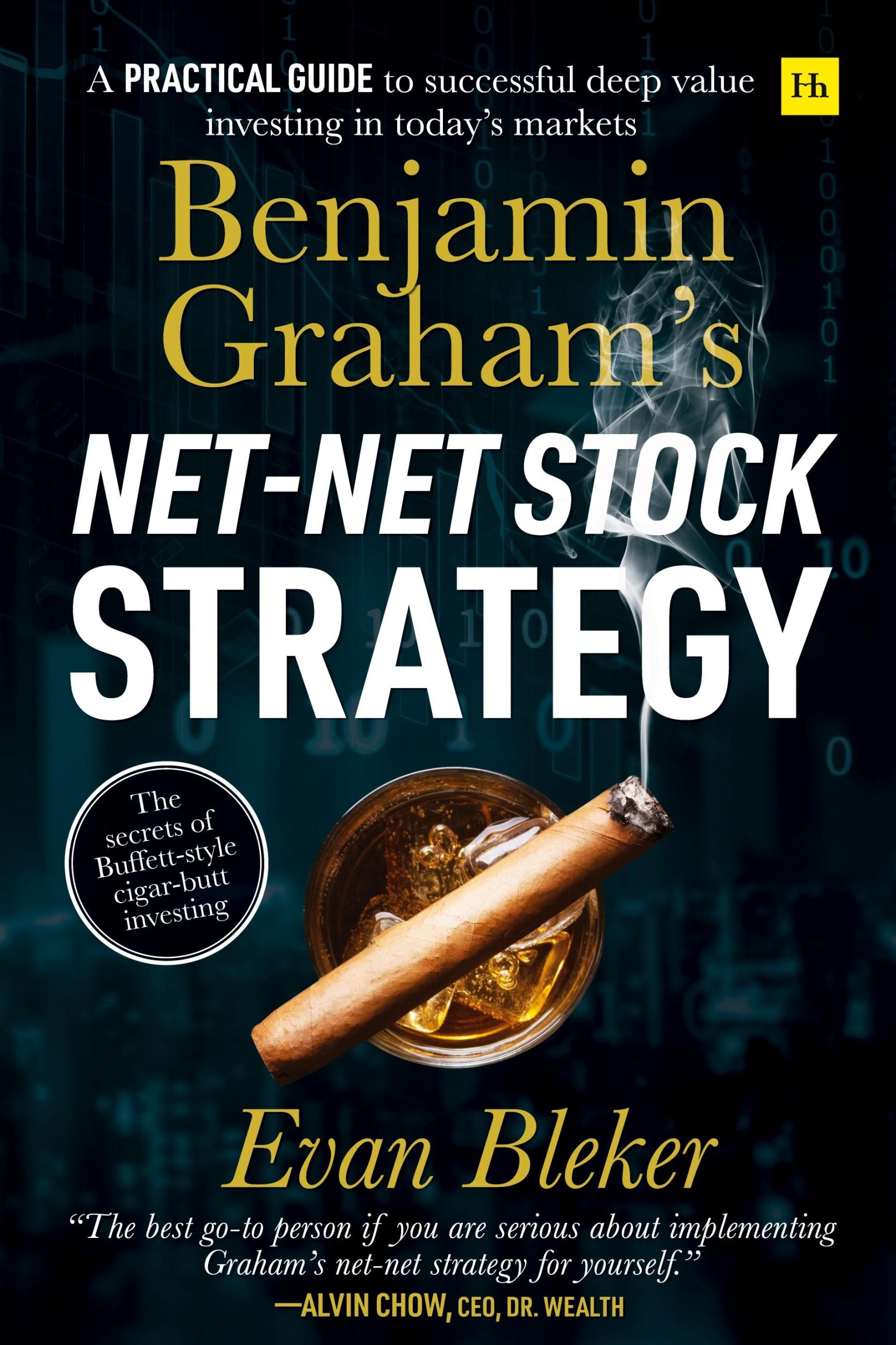 Cover: 9780857197078 | Benjamin Graham's Net-Net Stock Strategy | Evan Bleker | Taschenbuch