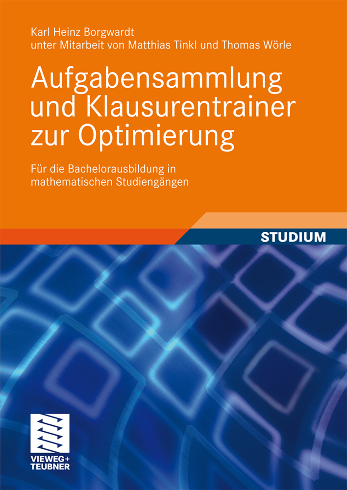 Cover: 9783834808783 | Aufgabensammlung und Klausurtrainer zur Optimierung | Borgwardt | Buch