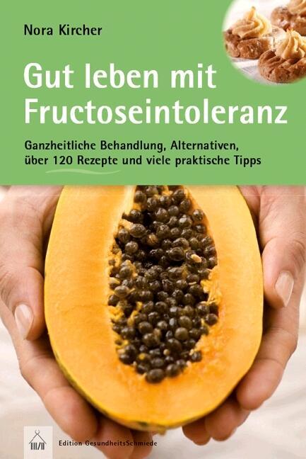 Cover: 9783775007177 | Gut leben mit Fructoseintoleranz | Nora Kircher | Taschenbuch | 2016
