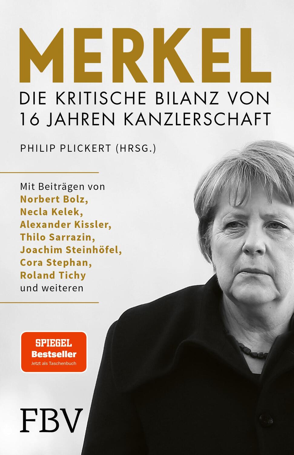 Cover: 9783959725149 | Merkel - Die kritische Bilanz von 16 Jahren Kanzlerschaft | Plickert