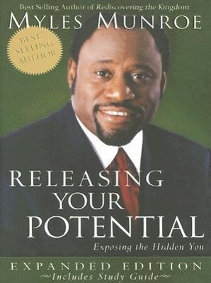 Cover: 9780768424171 | Releasing Your Potential | Exposing the Hidden You | Myles Munroe