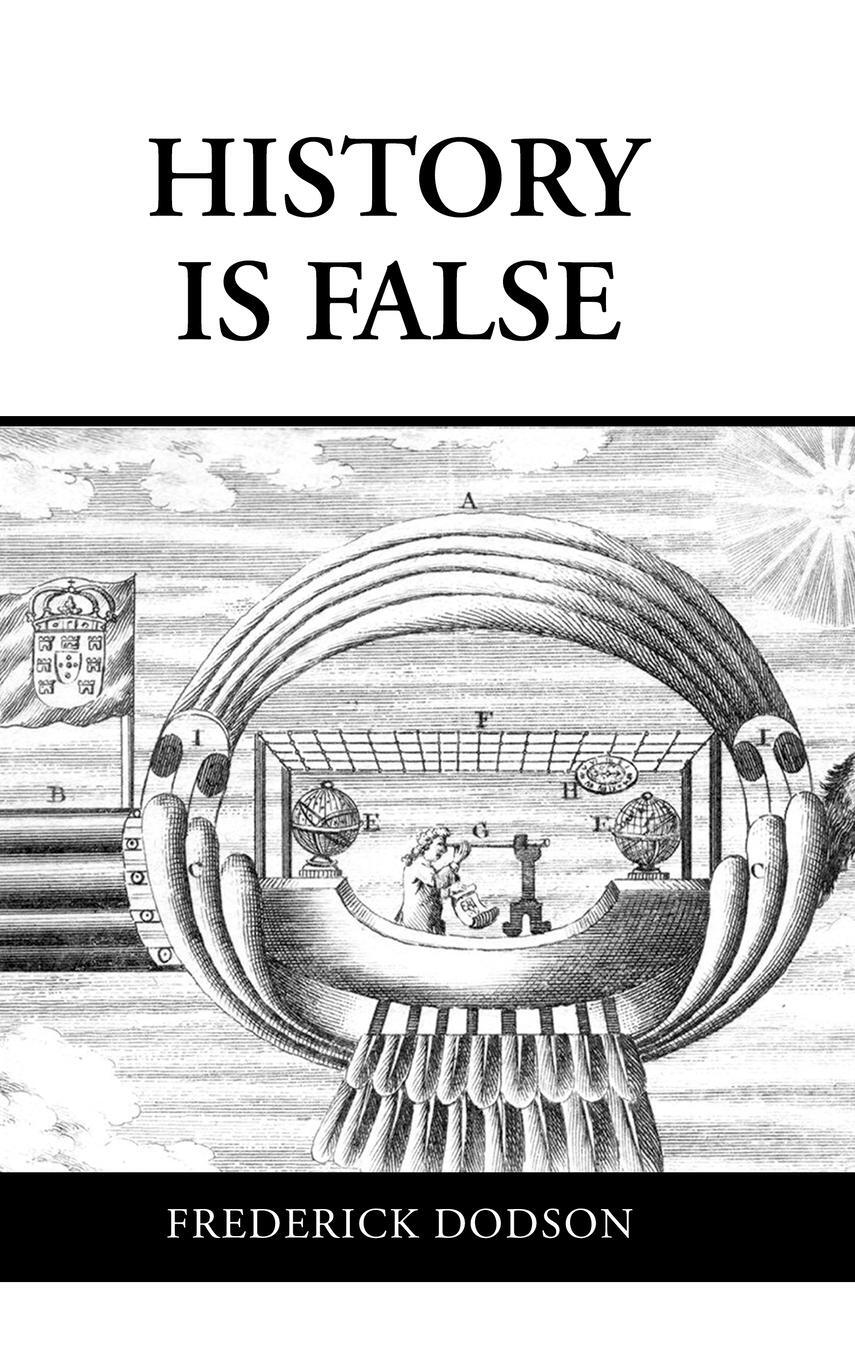 Cover: 9781387595235 | History is False | Frederick Dodson | Buch | Englisch | 2022