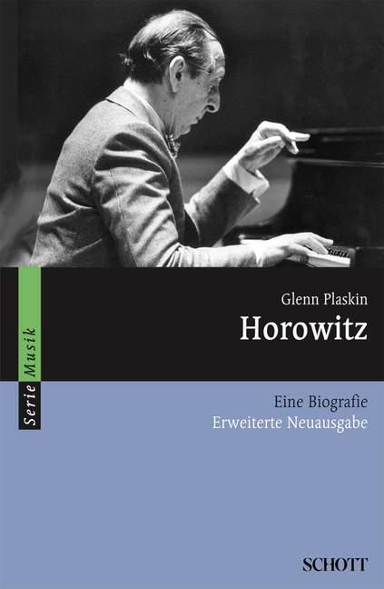 Cover: 9783254082695 | Horowitz | Eine Biografie | Glenn Plaskin | Taschenbuch | Serie Musik