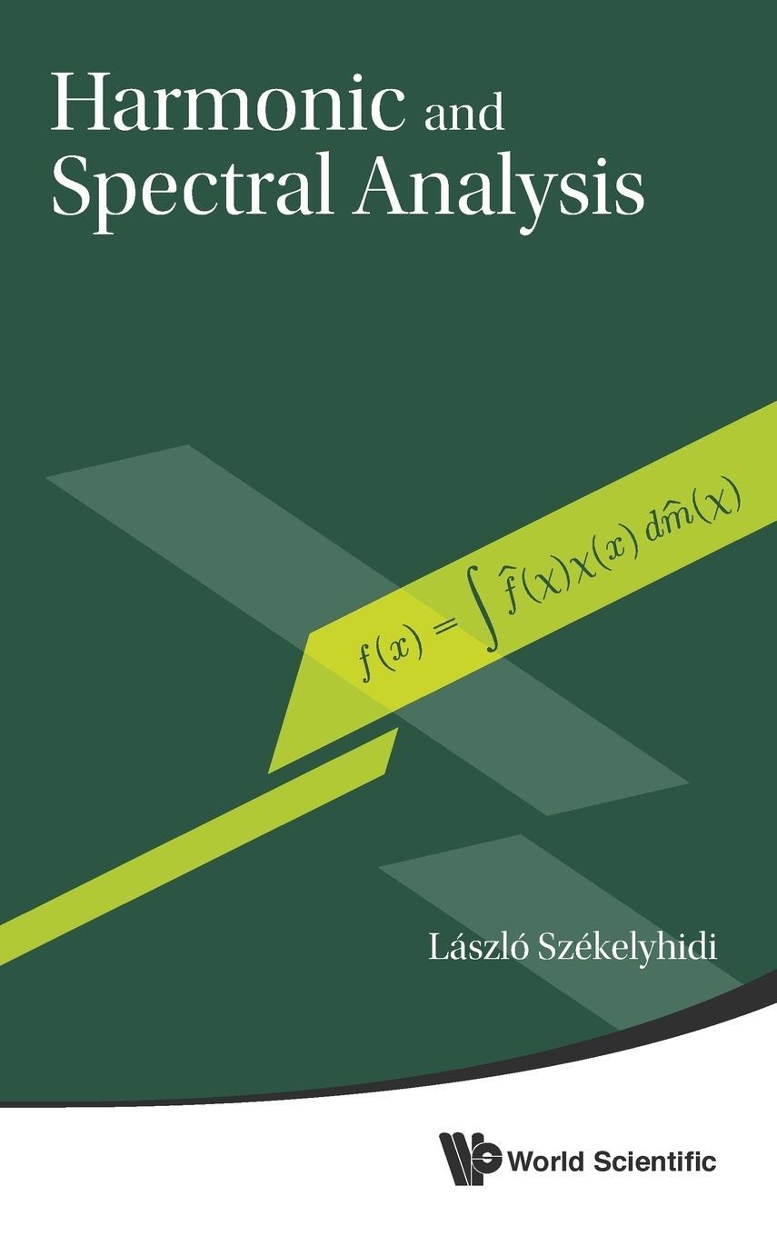 Cover: 9789814531719 | HARMONIC &amp; SPECTRAL ANALYSIS | Laszlo Szekelyhidi | Buch | Englisch