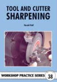 Cover: 9781854862419 | Tool and Cutter Sharpening | Harold Hall | Taschenbuch | Englisch