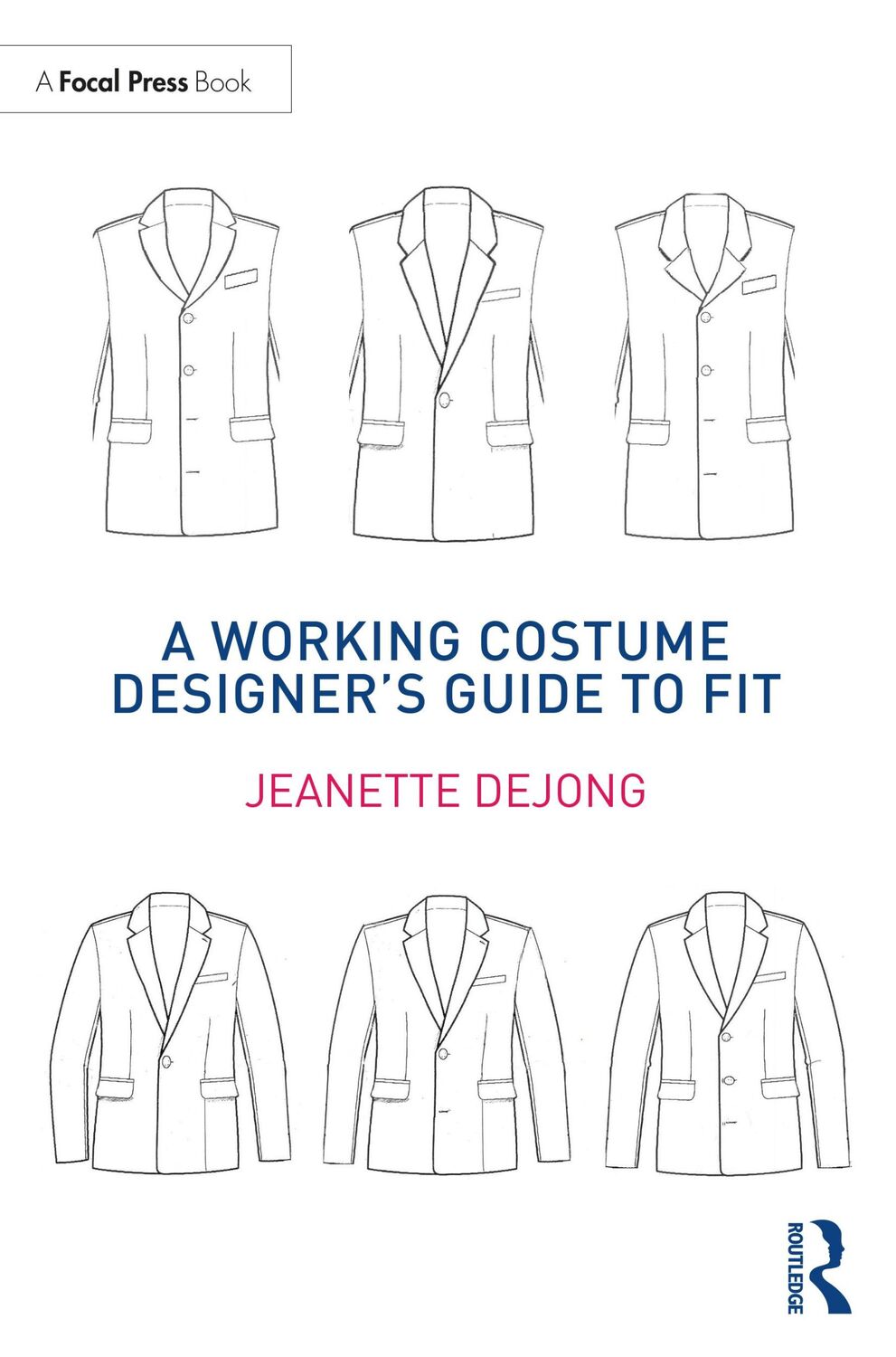 Cover: 9780815352174 | A Working Costume Designer's Guide to Fit | Jeanette Dejong | Buch