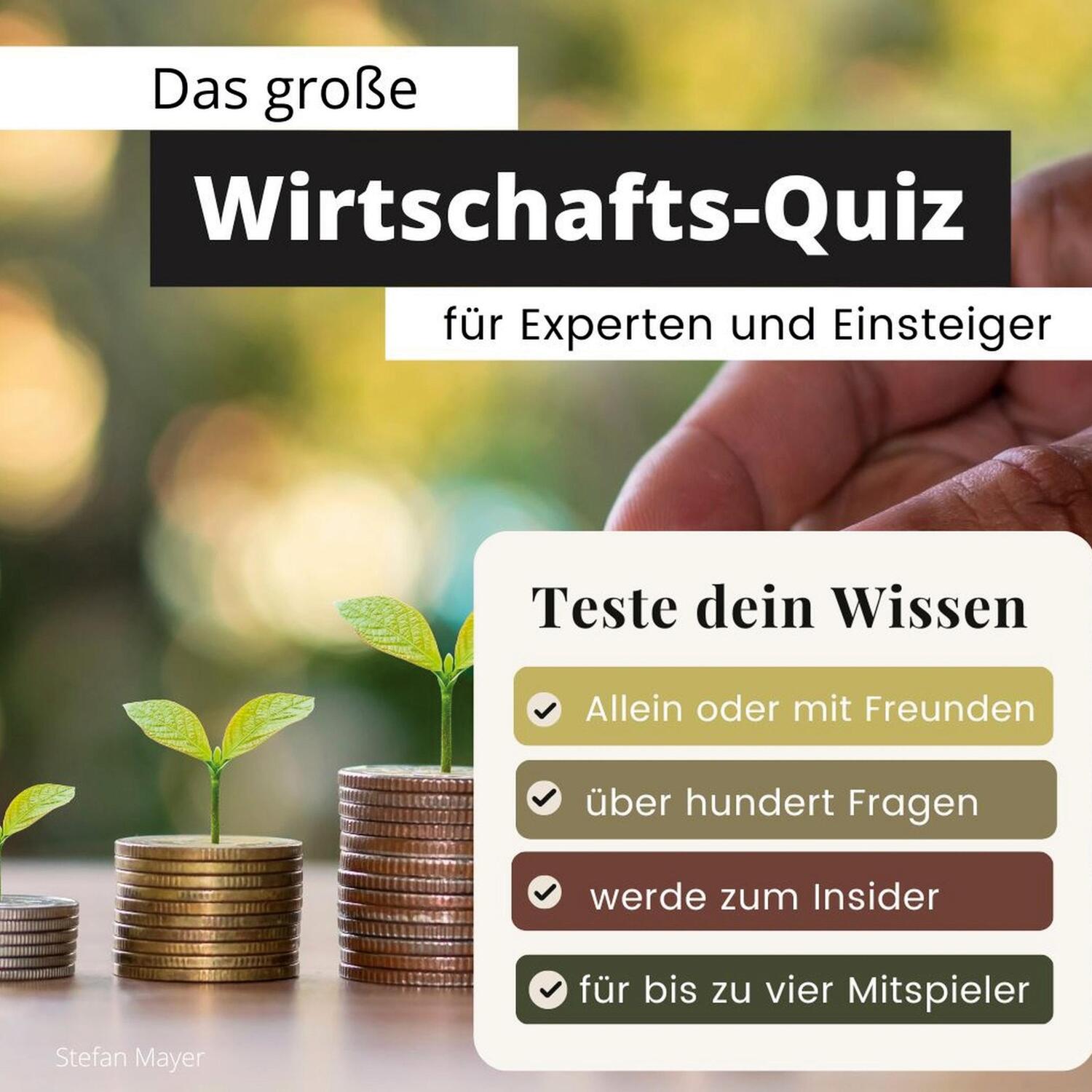 Cover: 9783750524828 | Das große Wirtschafts-Quiz für Experten und Einsteiger | Stefan Mayer