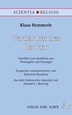 Cover: 9783495491959 | Verdankendes Denken | Klaus Hemmerle | Buch | 383 S. | Deutsch | 2021