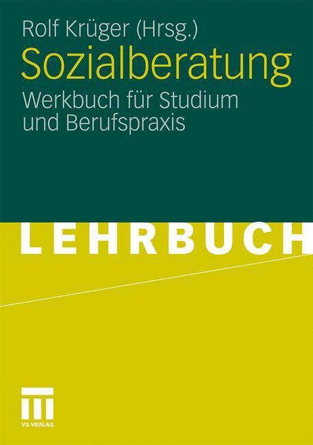 Cover: 9783531171579 | Sozialberatung | Werkbuch für Studium und Berufspraxis | Rolf Krüger
