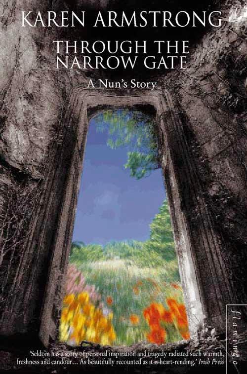 Cover: 9780006550549 | Through the Narrow Gate | A Nun's Story | Karen Armstrong | Buch
