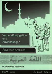 Cover: 9783908547044 | Verben-Konjugation und Anwendungen | Mohamed Abdel Aziz | Taschenbuch