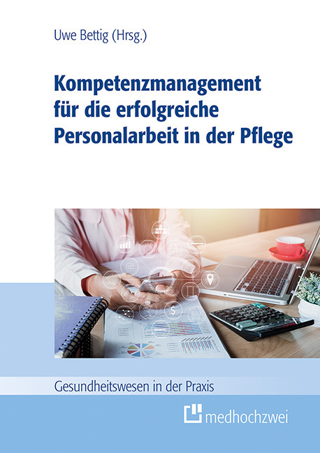 Cover: 9783862167180 | Kompetenzmanagement für die erfolgreiche Personalarbeit in der Pflege