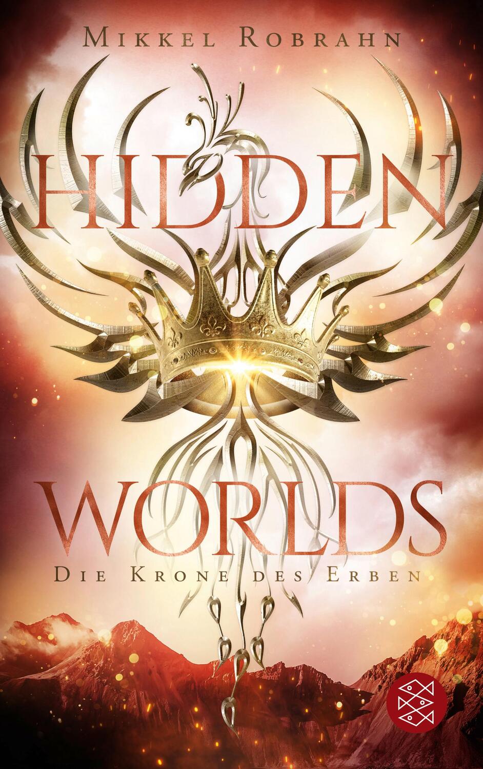 Cover: 9783733550158 | Hidden Worlds 2 - Die Krone des Erben | Mikkel Robrahn | Taschenbuch