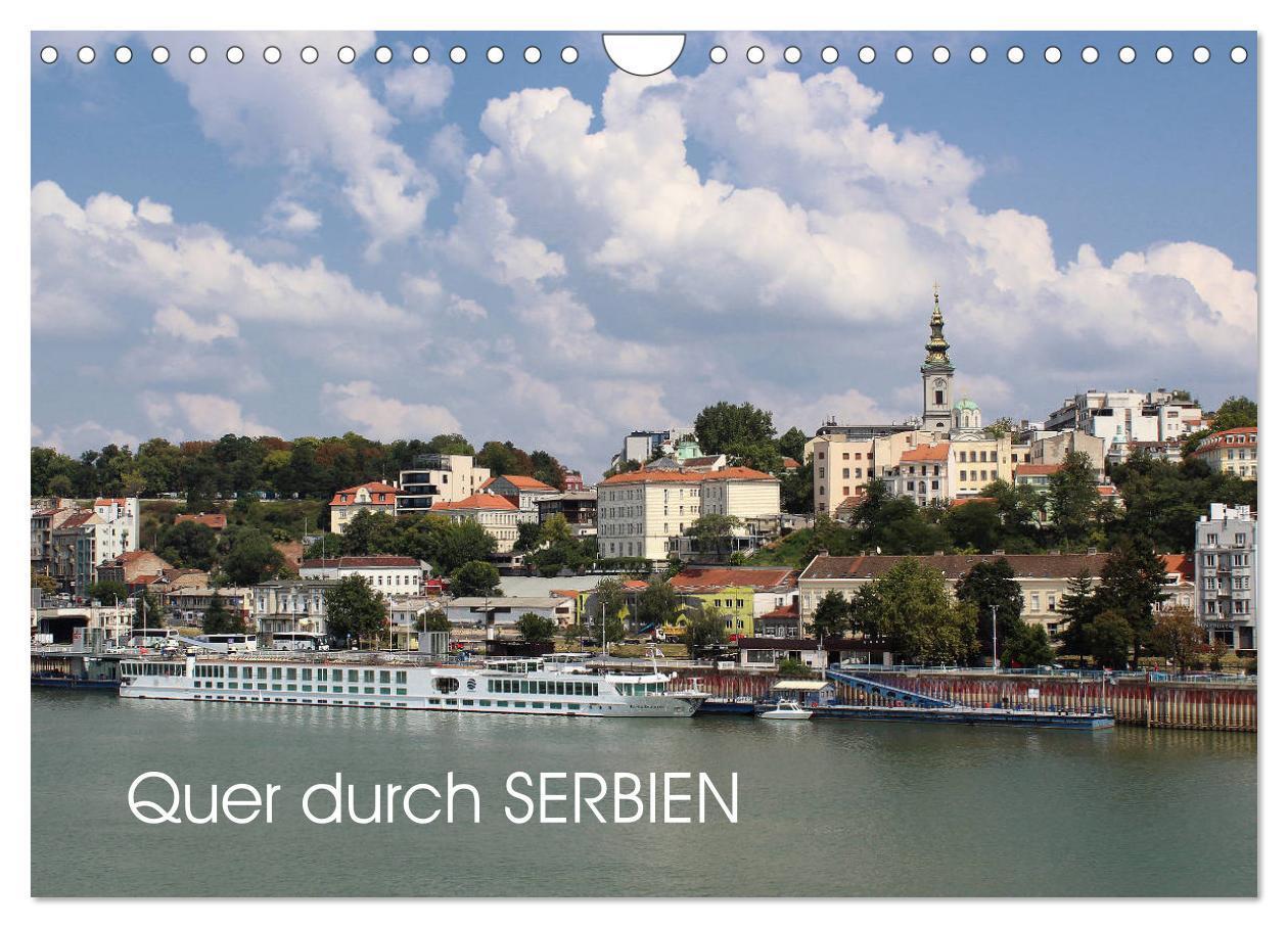 Cover: 9783383406041 | Quer durch Serbien (Wandkalender 2024 DIN A4 quer), CALVENDO...