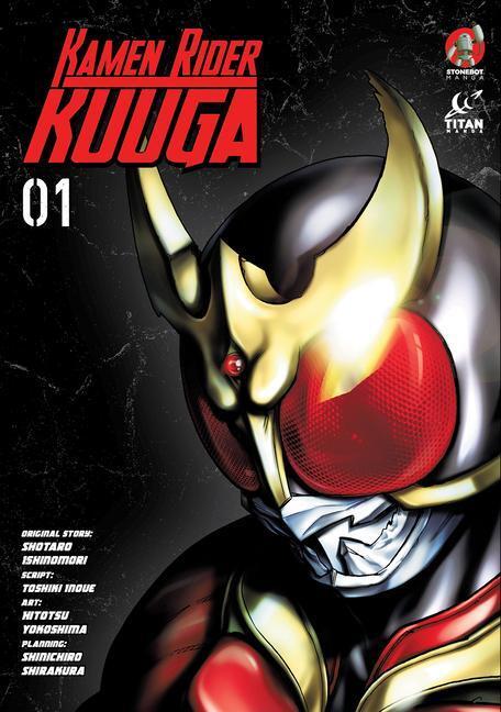 Cover: 9781787739550 | Kamen Rider Kuuga Vol. 1 | Shotaro Ishinomori (u. a.) | Taschenbuch
