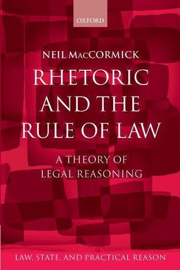 Cover: 9780199571246 | Rhetoric and The Rule of Law | A Theory of Legal Reasoning | Buch