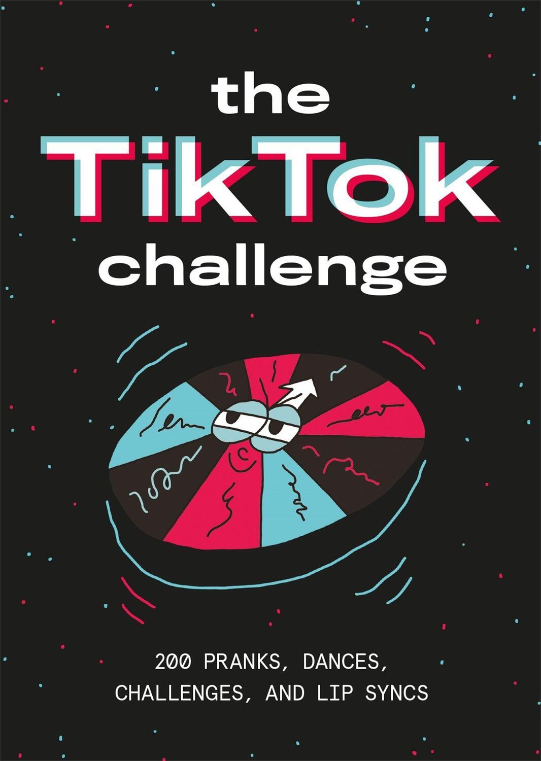 Cover: 9781786279224 | The Tiktok Challenge | Will Eagle | Box | 102 S. | Englisch | 2020