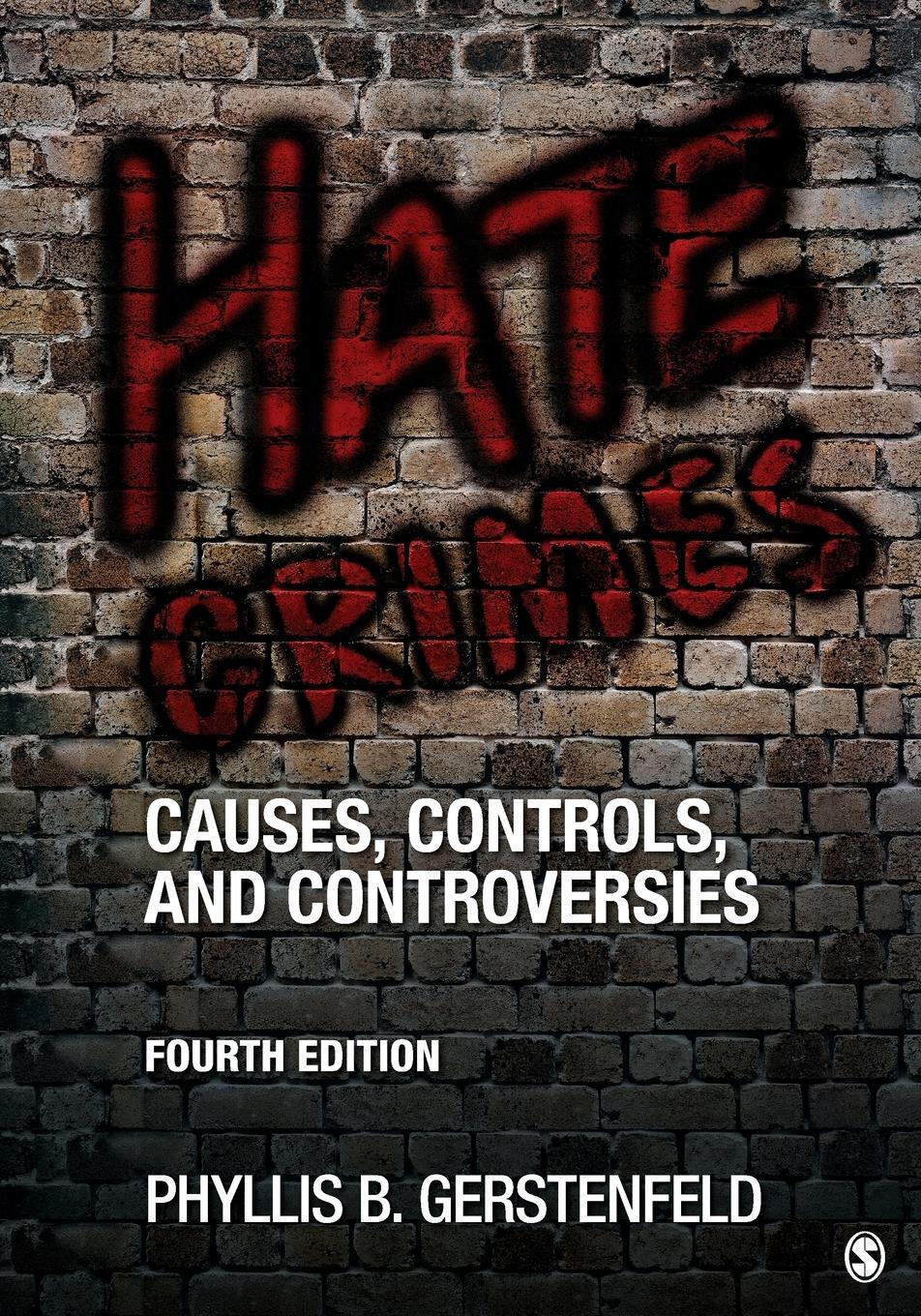 Cover: 9781506345444 | Hate Crimes | Causes, Controls, and Controversies | Gerstenfeld | Buch