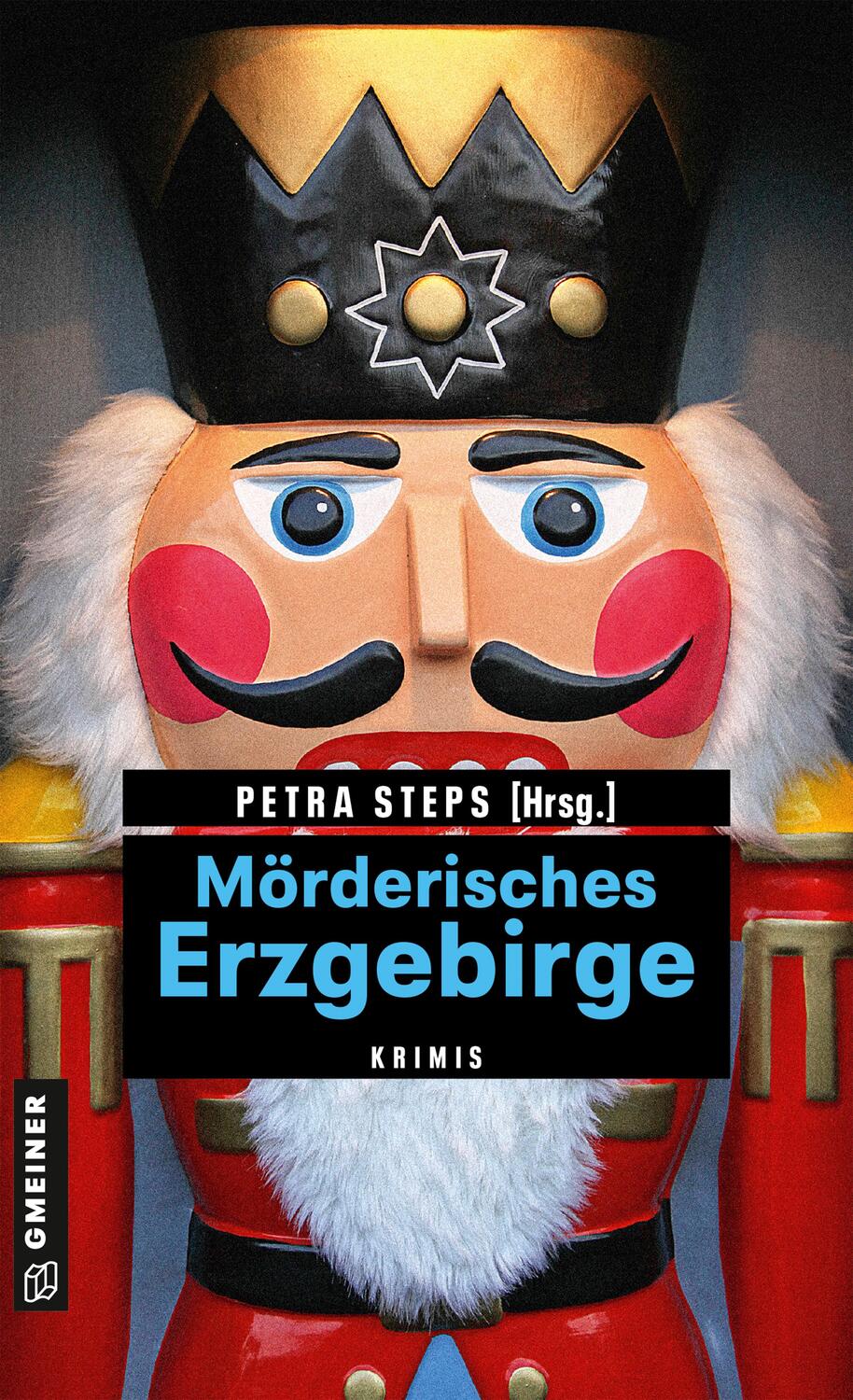 Cover: 9783839220955 | Mörderisches Erzgebirge | Petra Steps | Taschenbuch | 276 S. | Deutsch