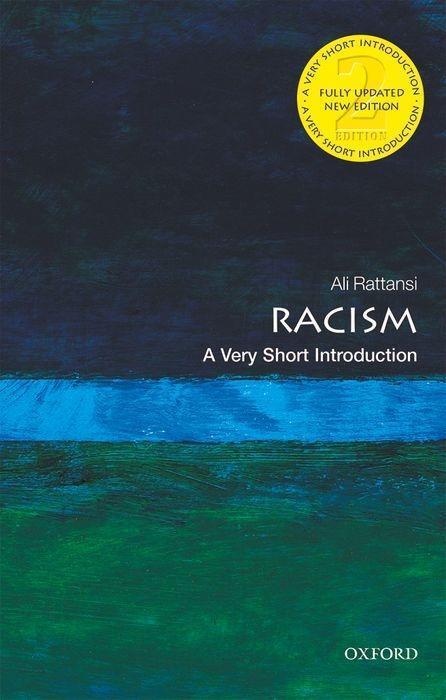 Cover: 9780198834793 | Racism: A Very Short Introduction | Ali Rattansi | Taschenbuch | 2020