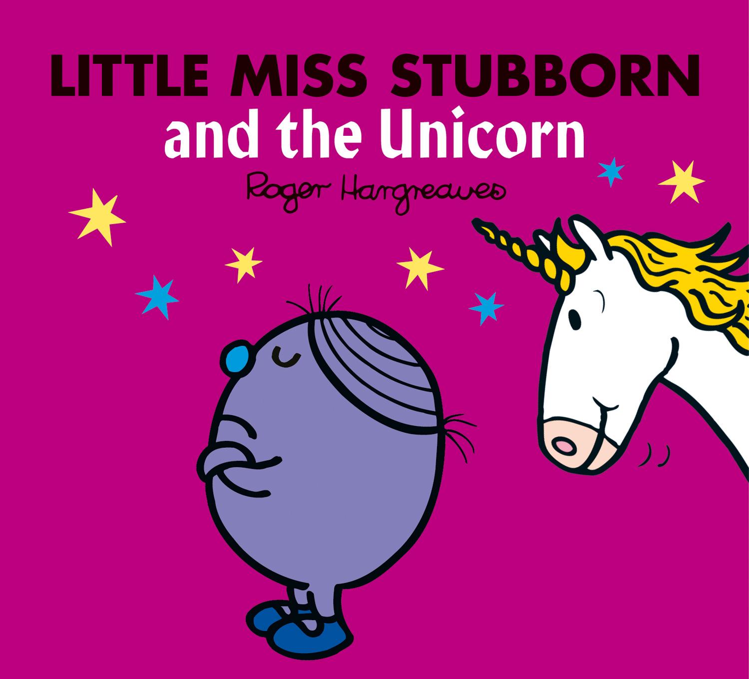 Cover: 9780755500833 | Little Miss Stubborn and the Unicorn | Adam Hargreaves | Taschenbuch