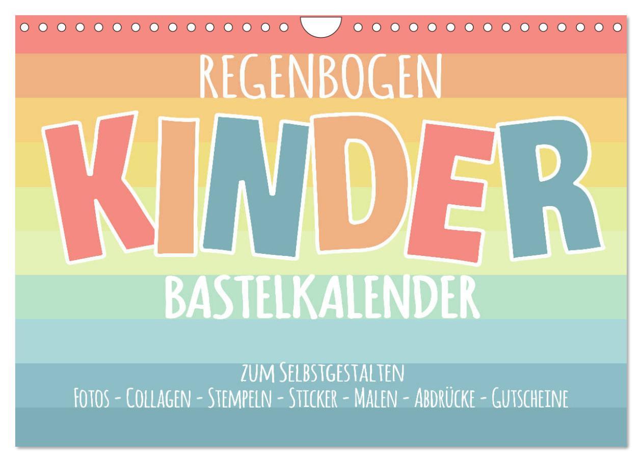 Cover: 9783435227723 | Regenbogen Kinder Bastelkalender - Zum Selbstgestalten - DIY...