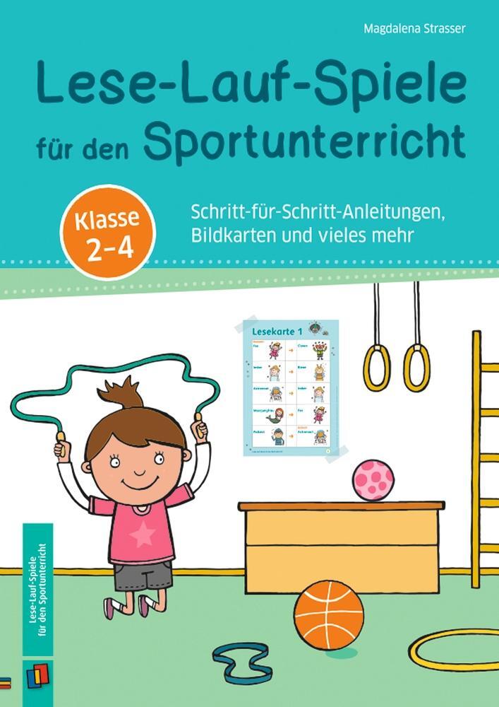 Cover: 9783834660695 | Lese-Lauf-Spiele für den Sportunterricht  Klasse 2  4 | Strasser