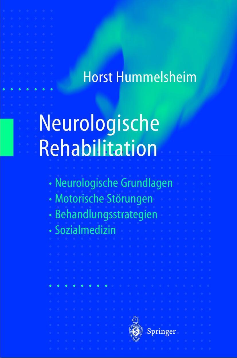 Cover: 9783540641582 | Neurologische Rehabilitation | Horst Hummelsheim | Buch | XIV | 1998