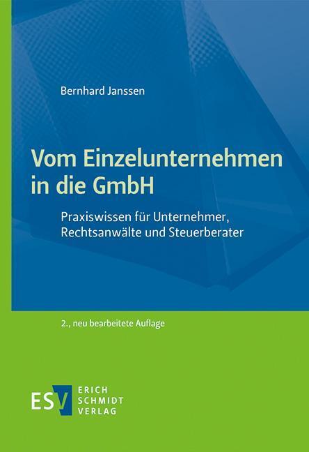 Cover: 9783503209545 | Vom Einzelunternehmen in die GmbH | Bernhard Janssen | Taschenbuch