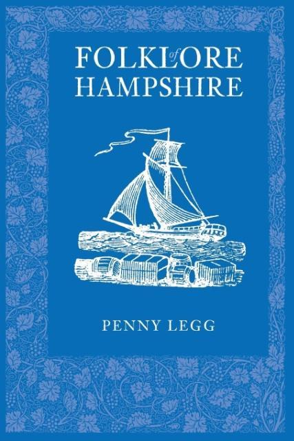 Cover: 9780752451794 | Folklore of Hampshire | Penny Legg | Taschenbuch | Englisch | 2010