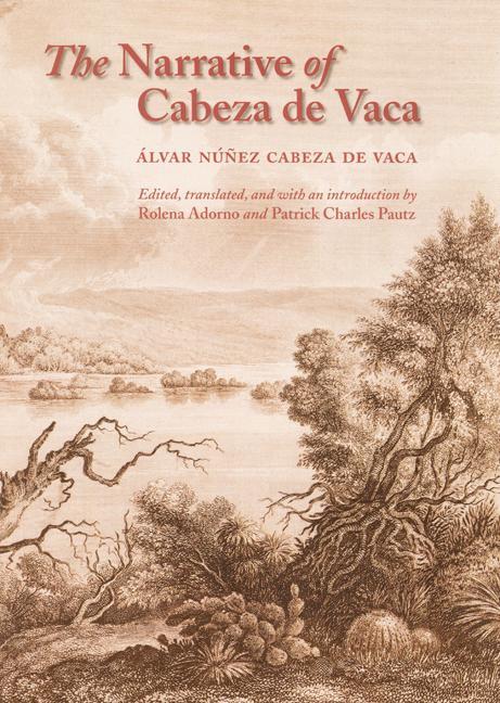 Cover: 9780803264168 | The Narrative of Cabeza de Vaca | Álvar Núñez Cabeza de Vaca | Buch