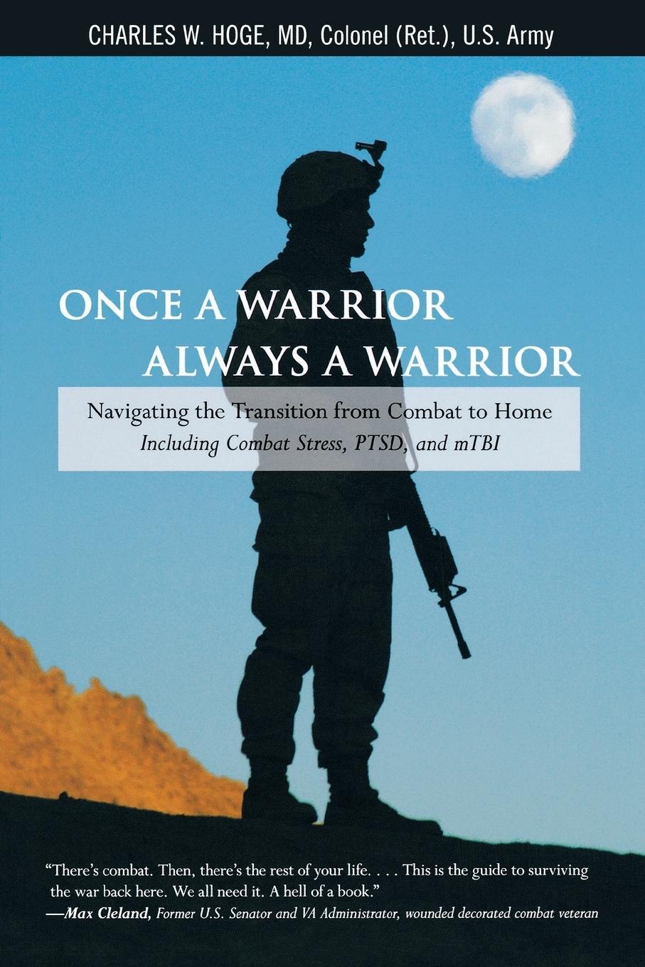 Cover: 9780762754427 | Once a Warrior--Always a Warrior | Charles Hoge | Taschenbuch | 2010