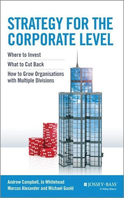 Cover: 9781118818374 | Strategy for the Corporate Level | Andrew Campbell (u. a.) | Buch