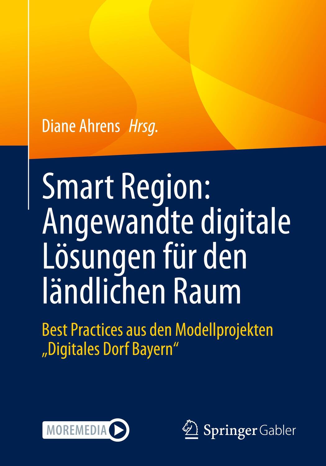Cover: 9783658382353 | Smart Region: Angewandte digitale Lösungen für den ländlichen Raum