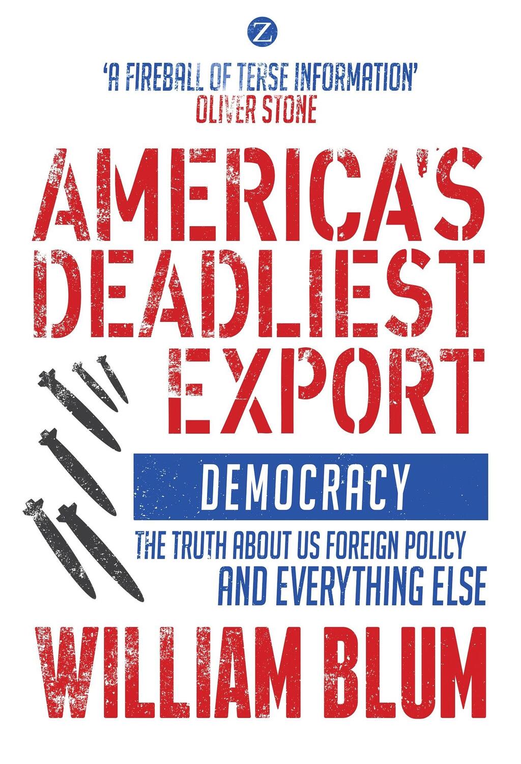 Cover: 9781350374577 | America's Deadliest Export | William Blum | Taschenbuch | Englisch
