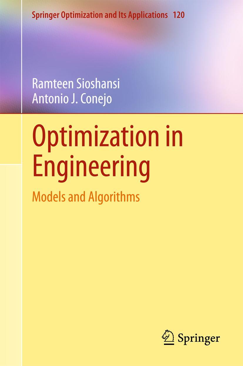 Cover: 9783319567679 | Optimization in Engineering | Models and Algorithms | Conejo (u. a.)