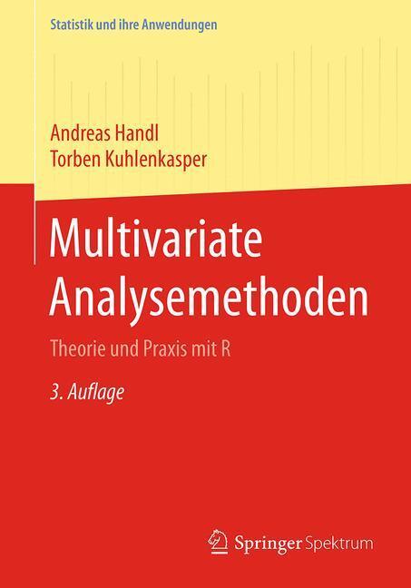 Cover: 9783662547533 | Multivariate Analysemethoden | Theorie und Praxis mit R | Taschenbuch