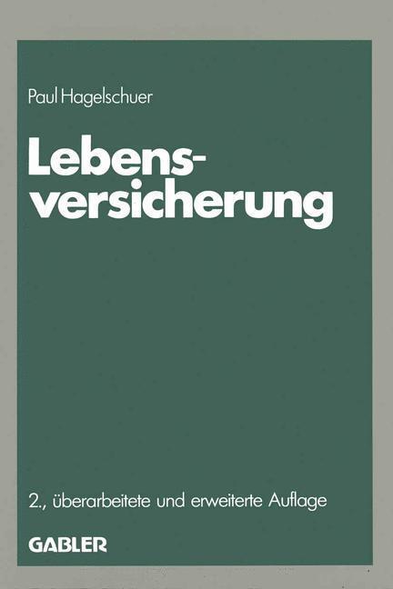 Cover: 9783409285308 | Lebensversicherung | Paul B. Hagelschuer | Taschenbuch | Paperback