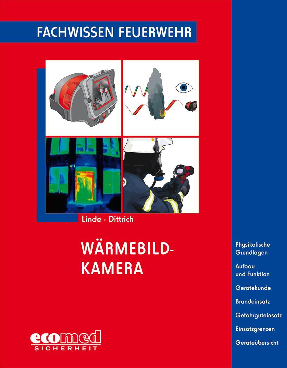 Cover: 9783609684482 | Wärmebildkamera | Christof Linde (u. a.) | Taschenbuch | Deutsch