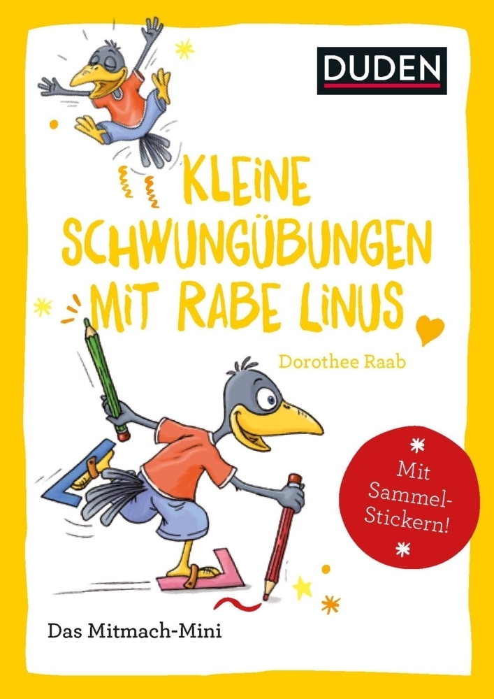 Cover: 9783411850327 | Kleine Schwungübungen mit Rabe Linus | Mit Sammelstickern! | Raab