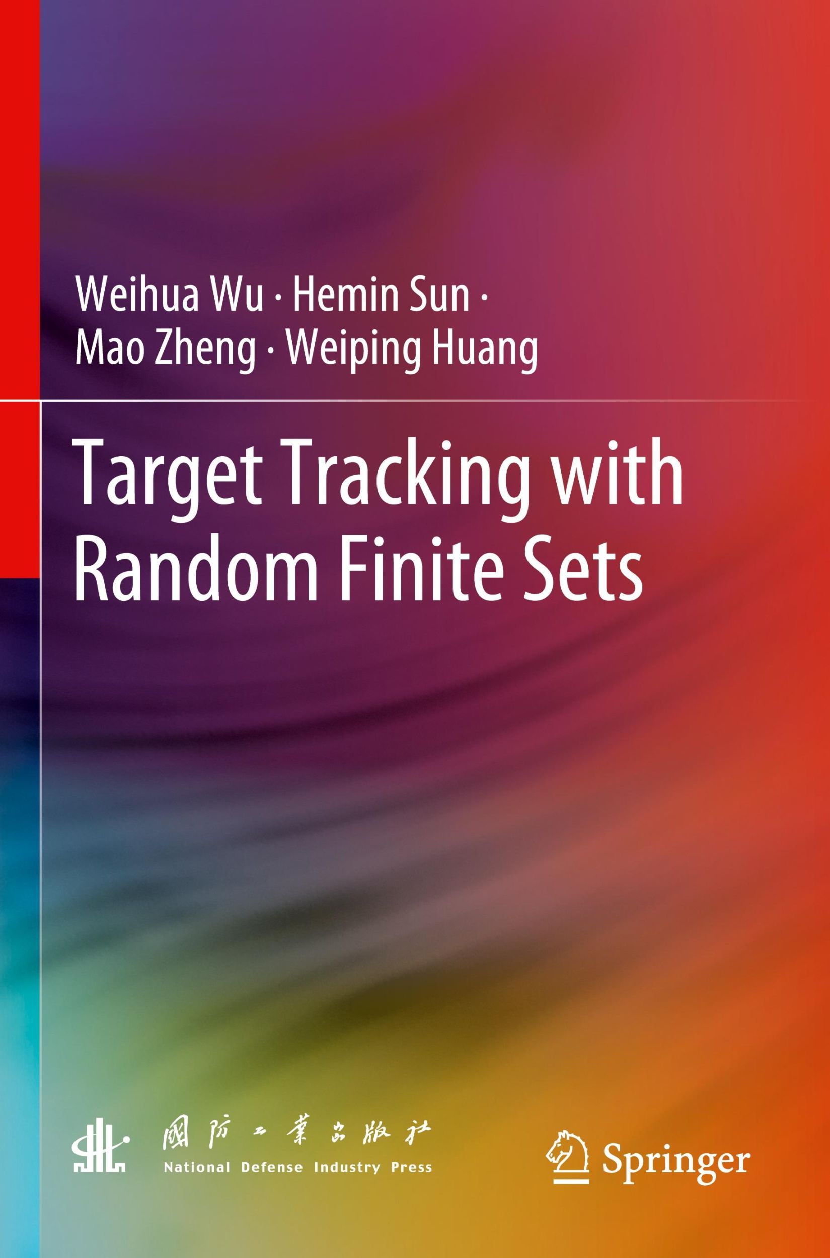 Cover: 9789811998171 | Target Tracking with Random Finite Sets | Weihua Wu (u. a.) | Buch