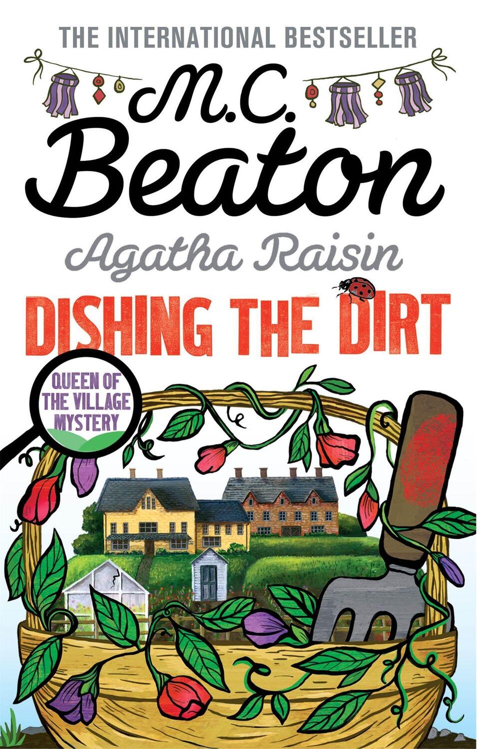 Cover: 9781472117328 | Agatha Raisin: Dishing the Dirt | M. C. Beaton | Taschenbuch | 2016