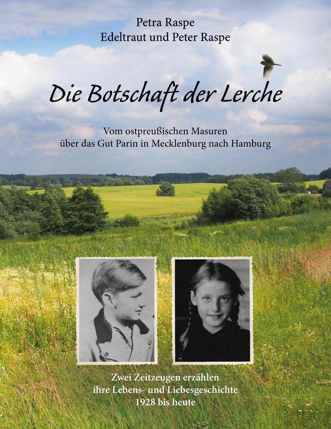 Cover: 9783754354087 | Die Botschaft der Lerche | Petra Raspe (u. a.) | Taschenbuch