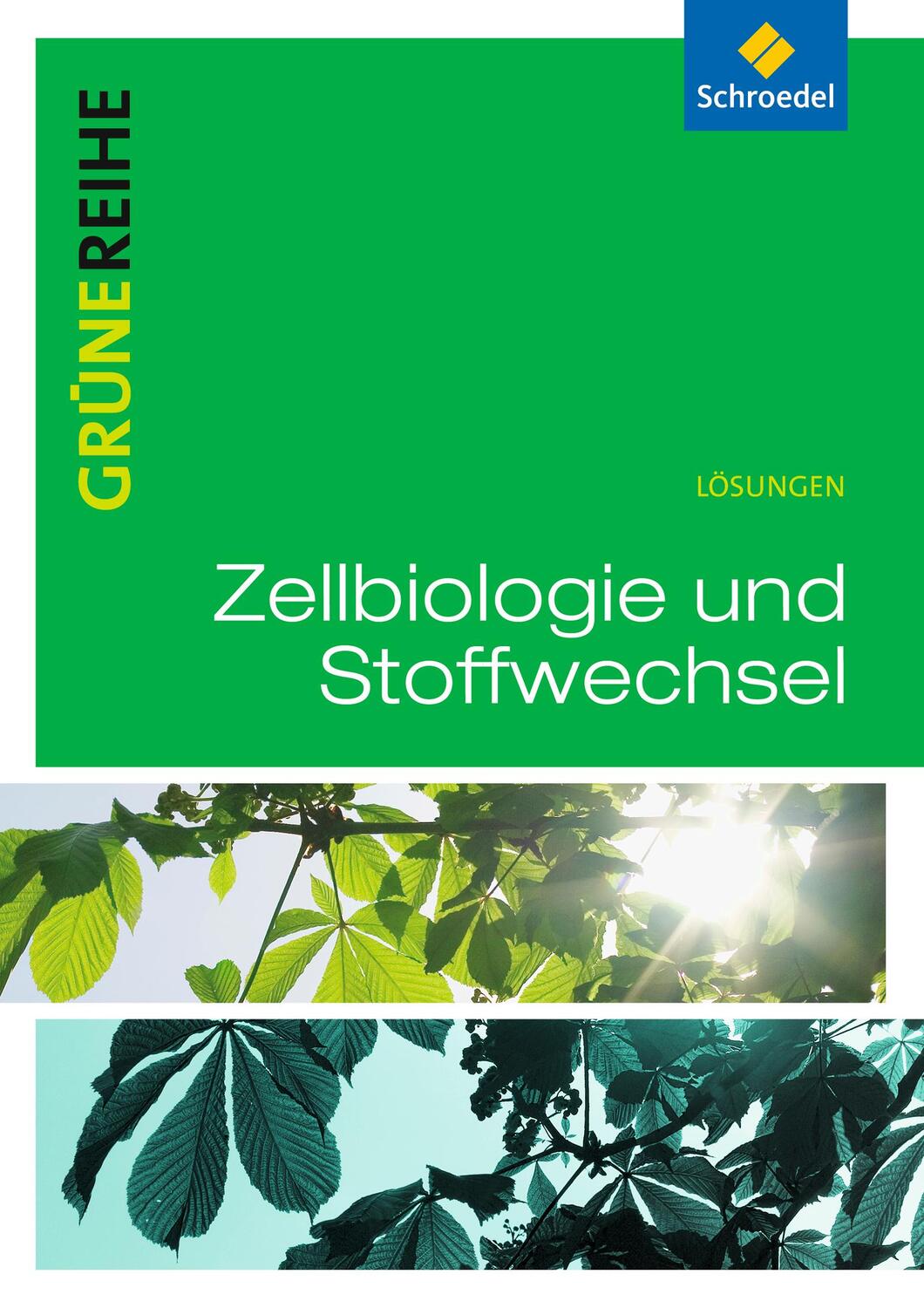 Cover: 9783507101791 | Zellbiologie und Stoffwechsel | Broschüre | Deutsch | 2018
