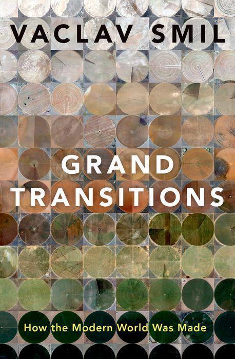 Cover: 9780190060664 | Grand Transitions | How the Modern World Was Made | Vaclav Smil | Buch