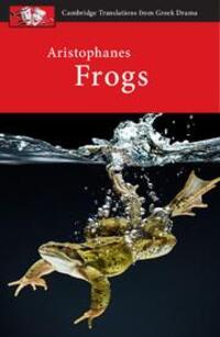 Cover: 9780521172578 | Aristophanes: Frogs | Clive Letchford (u. a.) | Taschenbuch | Englisch