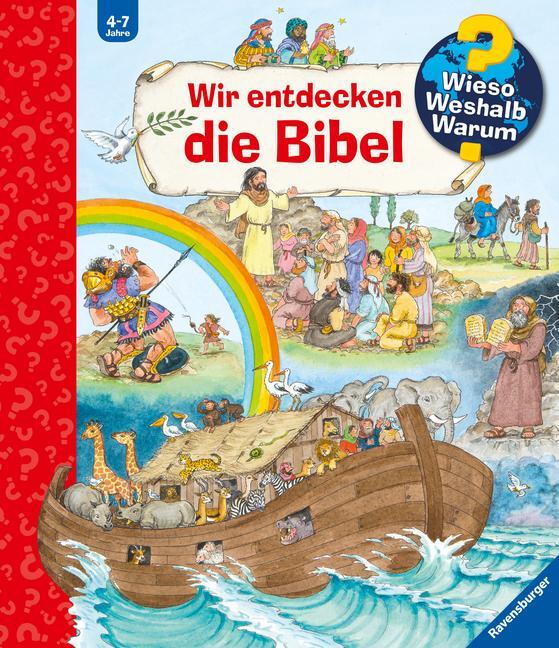 Cover: 9783473326631 | Wieso? Weshalb? Warum? Wir entdecken die Bibel | Andrea Erne | Buch